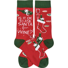 Load image into Gallery viewer, Is It Okay To Ask Santa For Wine Socks
